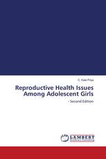 Reproductive Health Issues Among Adolescent Girls