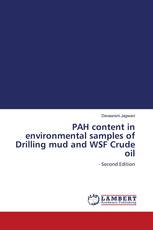 PAH content in environmental samples of Drilling mud and WSF Crude oil