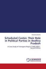 Scheduled Castes: Their Role in Political Parties in Andhra Pradesh
