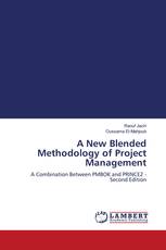 A New Blended Methodology of Project Management