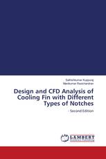Design and CFD Analysis of Cooling Fin with Different Types of Notches