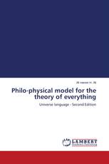 Philo-physical model for the theory of everything