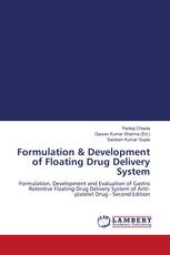Formulation & Development of Floating Drug Delivery System