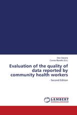 Evaluation of the quality of data reported by community health workers