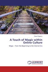 A Touch of Magic within Online Culture