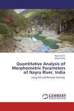 Quantitative Analysis of Morphometric Parameters of Nayra River, India