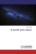 A month and a dawn