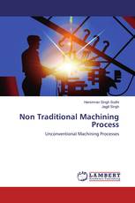 Non Traditional Machining Process
