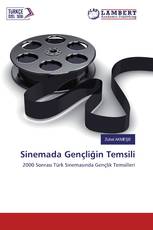 Sinemada Gençliğin Temsili