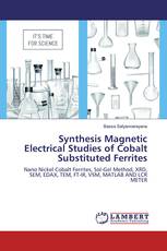 Synthesis Magnetic Electrical Studies of Cobalt Substituted Ferrites