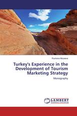 Turkey's Experience in the Development of Tourism Marketing Strategy
