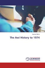 The Awi History to 1974