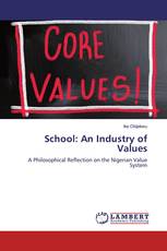 School: An Industry of Values