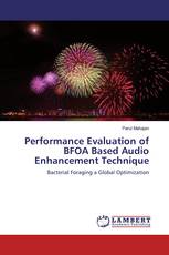 Performance Evaluation of BFOA Based Audio Enhancement Technique
