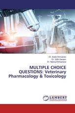 MULTIPLE CHOICE QUESTIONS: Veterinary Pharmacology & Toxicology
