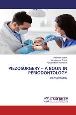 PIEZOSURGERY – A BOON IN PERIODONTOLOGY