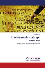 Fundamentals of Cargo Insurance