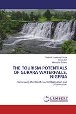 THE TOURISM POTENTIALS OF GURARA WATERFALLS, NIGERIA