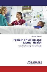 Pediatric Nursing and Mental Health