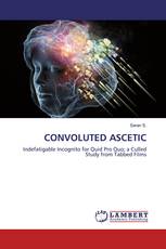CONVOLUTED ASCETIC