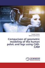 Comparison of geometric modeling of the human pelvic and legs using CAD-CAM