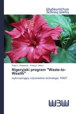 Nigeryjski program "Waste-to-Wealth"