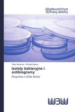 Izolaty bakteryjne i antibiogramy
