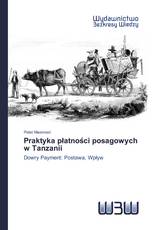 Praktyka płatności posagowych w Tanzanii