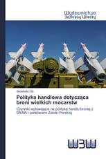 Polityka handlowa dotycząca broni wielkich mocarstw