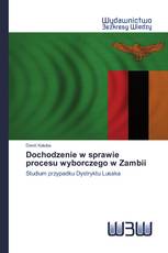 Dochodzenie w sprawie procesu wyborczego w Zambii
