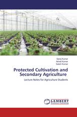 Protected Cultivation and Secondary Agriculture