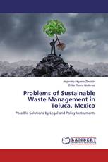 Problems of Sustainable Waste Management in Toluca, Mexico