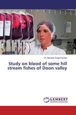 Study on blood of some hill stream fishes of Doon valley