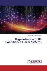 Regularization of Ill-Conditioned Linear Systems