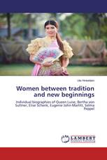 Women between tradition and new beginnings