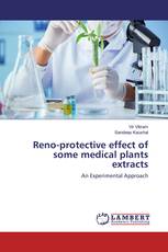 Reno-protective effect of some medical plants extracts