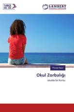 Okul Zorbalığı