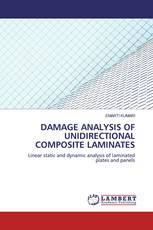 DAMAGE ANALYSIS OF UNIDIRECTIONALCOMPOSITE LAMINATES