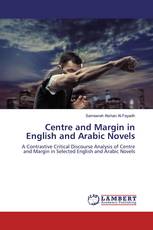 Centre and Margin in English and Arabic Novels