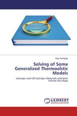 Solving of Some Generalized Thermoelstic Models