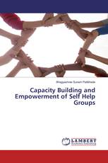 Capacity Building and Empowerment of Self Help Groups