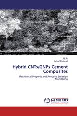 Hybrid CNTs/GNPs Cement Composites