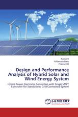 Design and Performance Analysis of Hybrid Solar and Wind Energy System