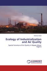 Ecology of Industrialization and Air Quality