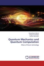 Quantum Mechanics and Quantum Computation