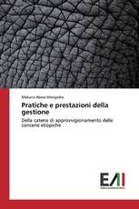 Pratiche e prestazioni della gestione