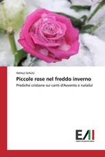 Piccole rose nel freddo inverno