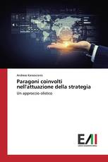 Paragoni coinvolti nell'attuazione della strategia