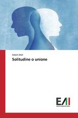 Solitudine o unione