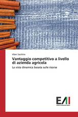 Vantaggio competitivo a livello di azienda agricola